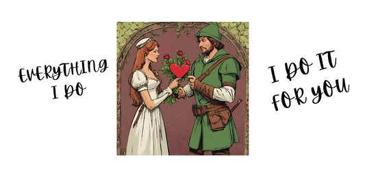 Robin and Maid Marrion celebrate Valentines Day